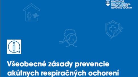 Všeobecné zásady prevencie akútnych respiračných ochorení